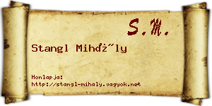 Stangl Mihály névjegykártya