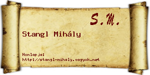 Stangl Mihály névjegykártya
